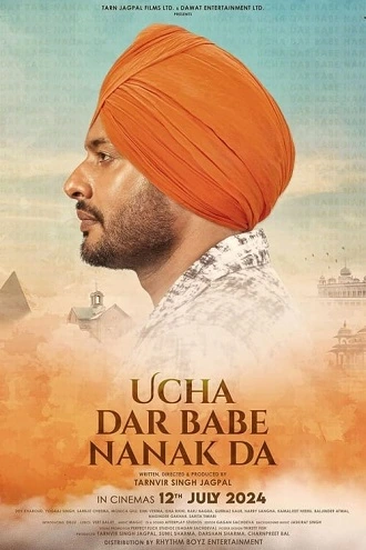 Download Ucha Dar Babe Nanak Da | 2024 | Punjabi WEB-DL Full Movie 480p 720p 1080p